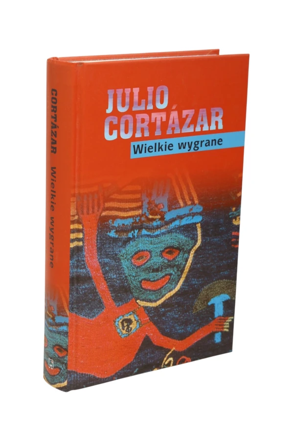 Wielkie wygrane Julio Cortazar