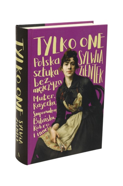 Tylko one Sylwia Zientek