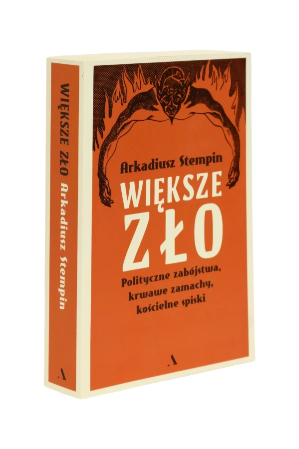 Większe zło Arkadiusz Stempin