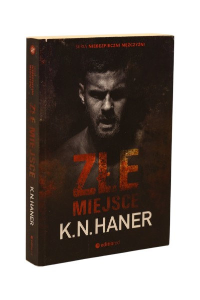 Złe miejsce K.N. Haner