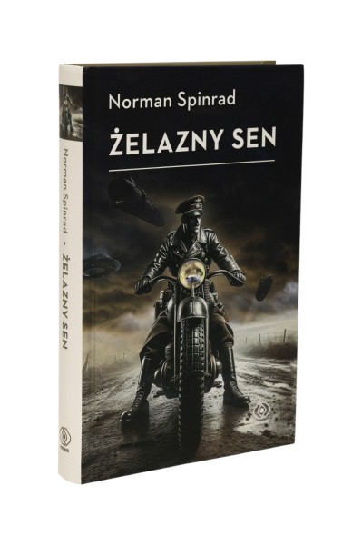 Żelazny sen Norman Spinrad
