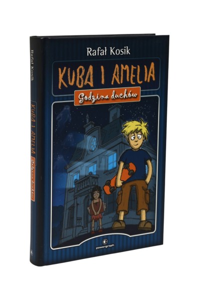 Kuba i Amelia Godzina duchów Rafał Kosik