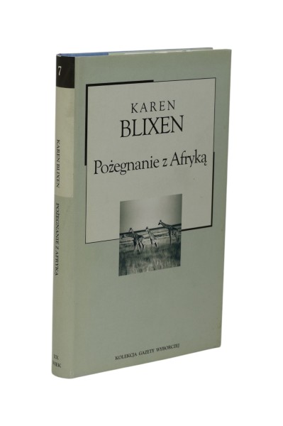 Pożegnanie z Afryką Karen Blixen
