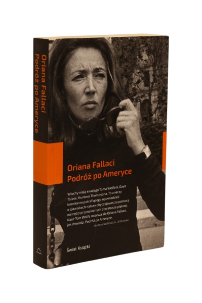 Podróż po Ameryce Oriana Fallaci