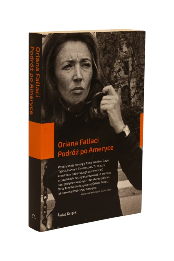 Podróż po Ameryce Oriana Fallaci