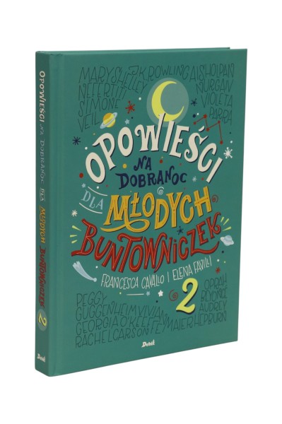 Opowieści na dobranoc dla młodych buntowniczek 2 Favilli