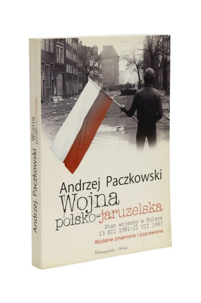Wojna Polsko-Jaruzelska Andrzej Paczkowski