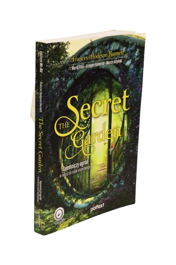 The Secret garden Tajemniczy ogród w wersji do nauki angielskiego