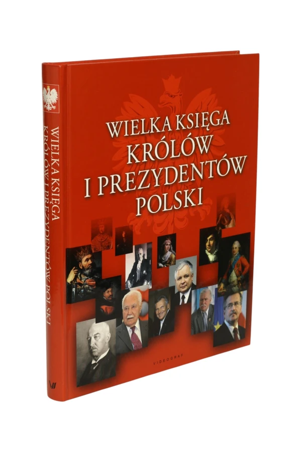 Wielka księga królów i prezydentów Polski