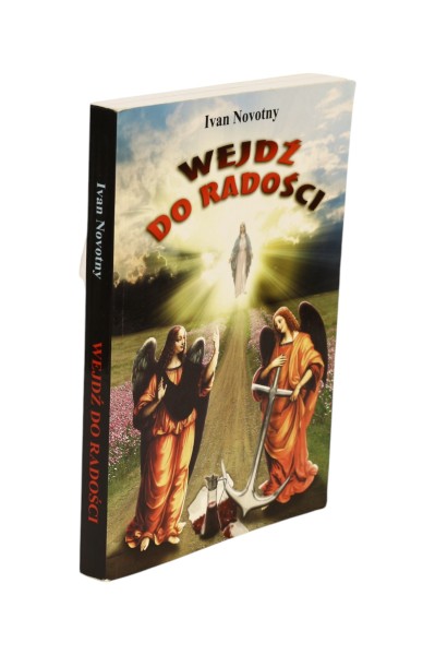 Wejdź do radości Ivan Novotny
