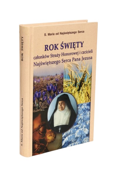 Rok święty członków Straży Honorowej i czcicieli Najświętszego Serca Pana Jezusa