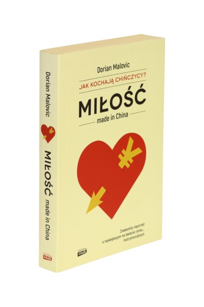 Miłość made in China Jak kochają Chińczycy Malovic