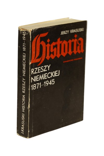Historia Rzeszy Niemieckiej 1871-1945 Krasuski
