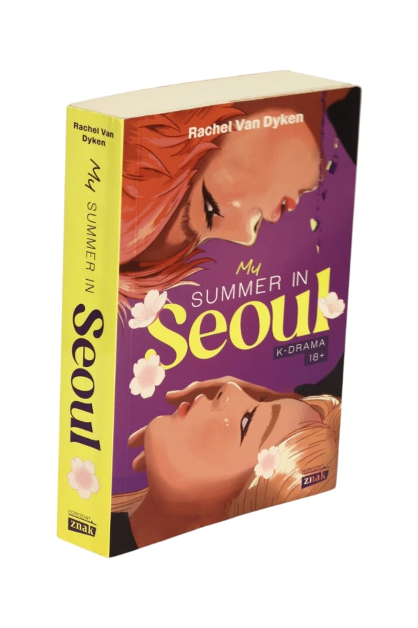 My summer in Seoul Rachel Van Dyken
