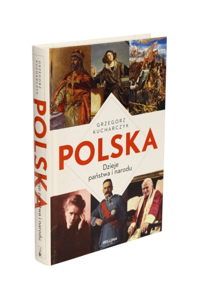 Polska Dzieje państwa i narodu Grzegorz Kucharczyk