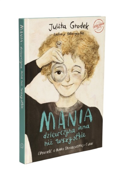 Mania dziewczyna inna niż wszystkie Julita Grodek