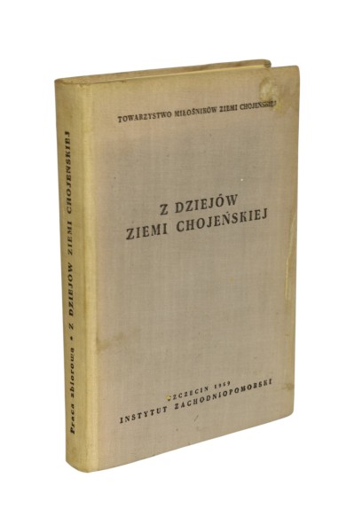 Z dziejów Ziemi Chojeńskiej Białecki