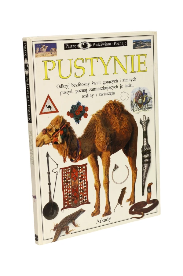 Patrzę Podziwiam Poznaję Pustynie