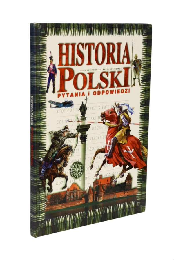 Historia Polski pytania i odpowiedzi