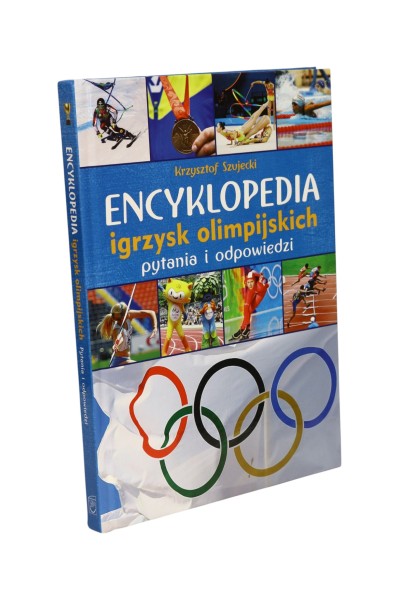 Encyklopedia igrzysk olimpijskich pytania i odpowiedzi Krzysztof Szujecki