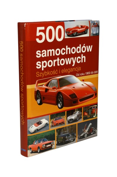 500 samochodów sportowych Szybkość i elegancja
