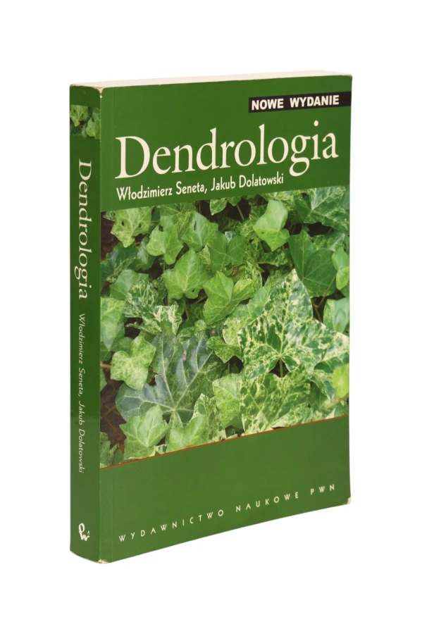 Dendrologia nowe wydanie  Seneta, Dolatowski