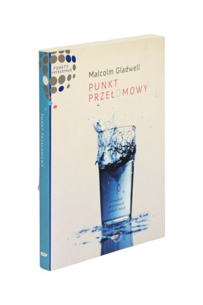 Punkt przełomowy Malcolm Gladwell