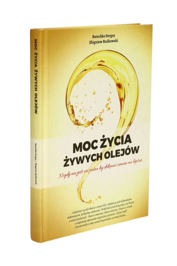 Moc życia żywych olejów Sergey