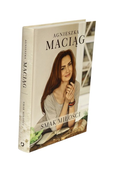 Smak miłości Agnieszka Maciąg