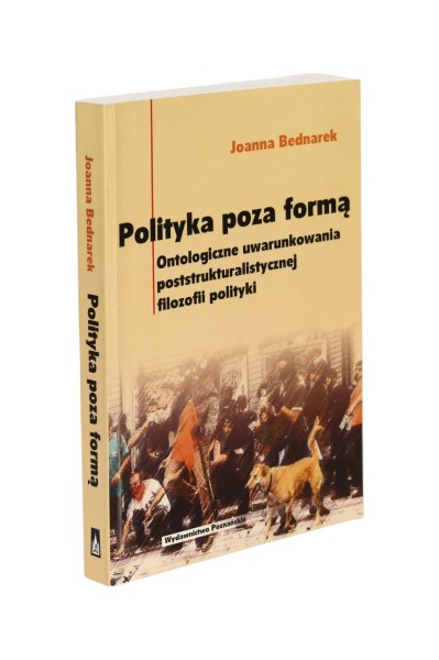Polityka poza formą Joanna Bednarek