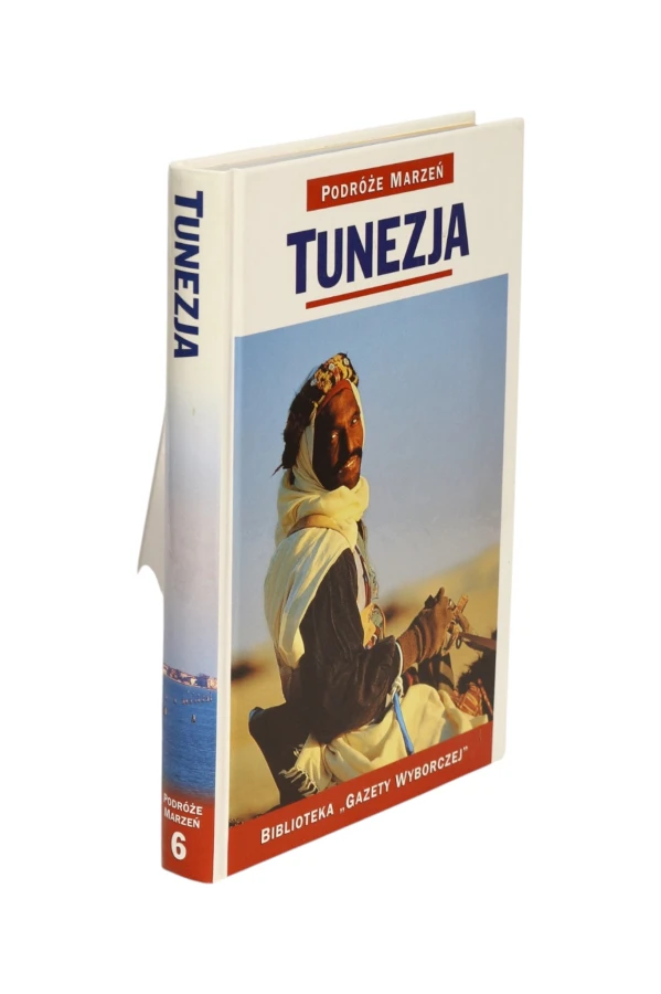 Podróże marzeń Tunezja