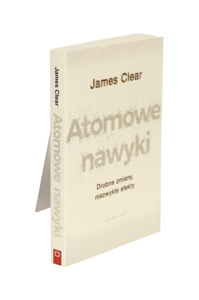 Atomowe nawyki James Clear