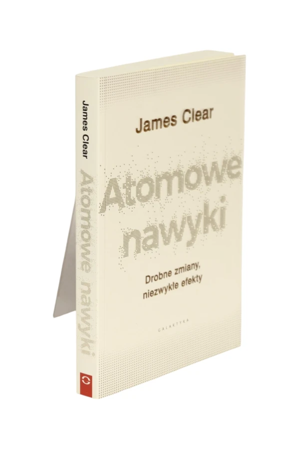 Atomowe nawyki James Clear