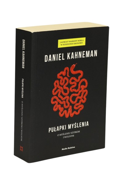 Pułapki myślenia Daniel Kahneman