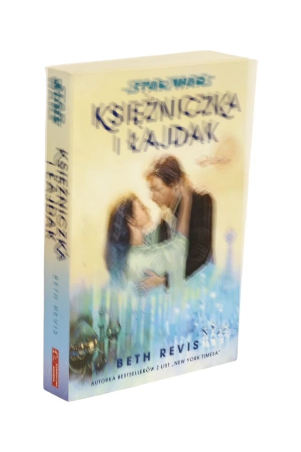 Star Wars Księżniczka i łajdak Beth Revis