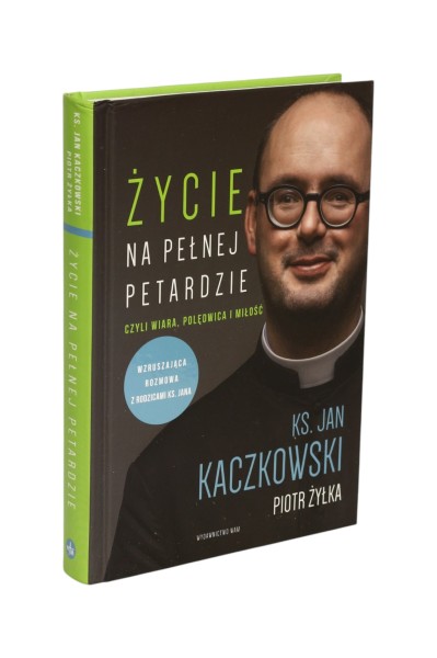 Życie na pełnej Petardzie Kaczkowski
