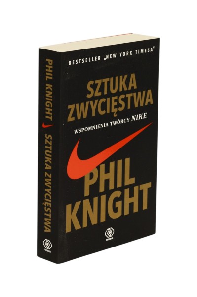 Sztuka zwycięstwa Phil Knight