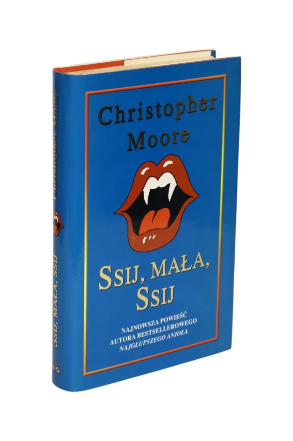 Sssij, mała, ssij Christopher Moore