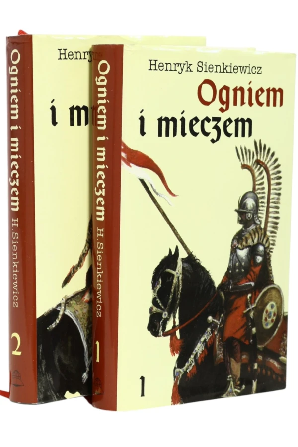 2x Sienkiewicz Ogniem i mieczem tom 1 i 2