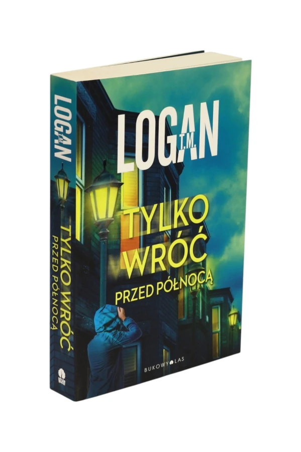 Tylko wróć przed północą Logan