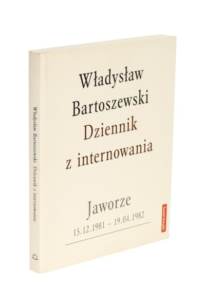 Dziennik z internowania Władysław Bartoszewski