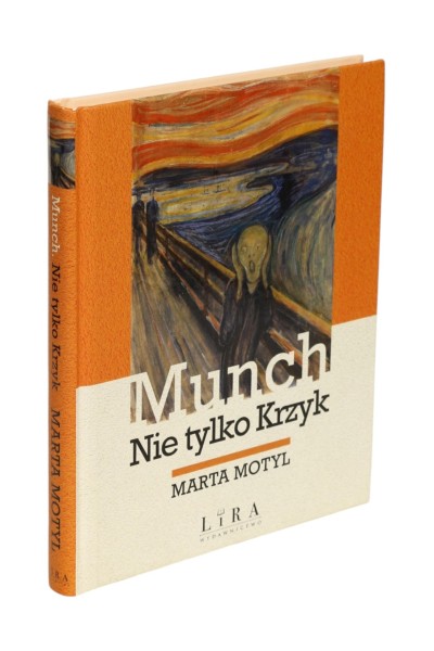 Munch Nie tylko Krzyk Marta Motyl