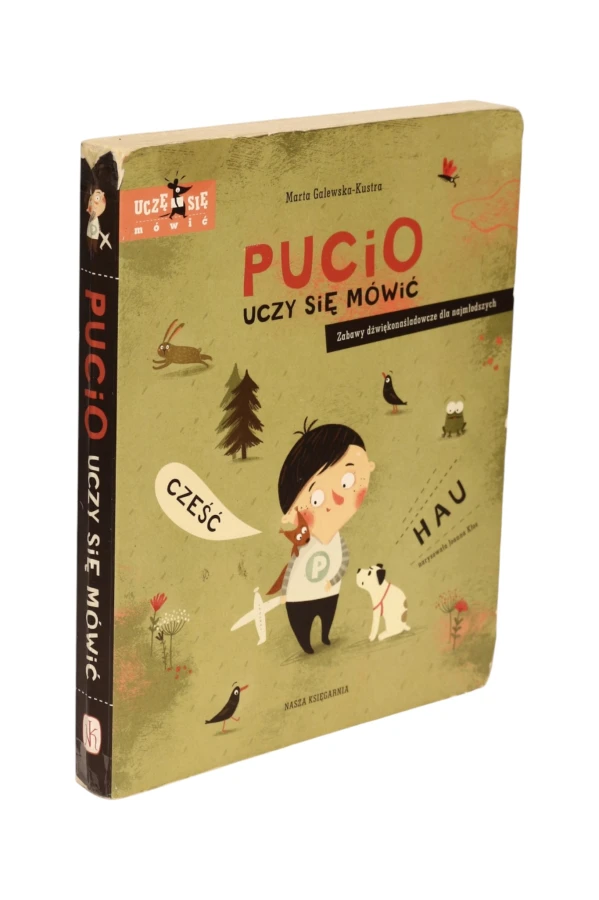 Pucio uczy się mówić Marta Galewska-Kustra
