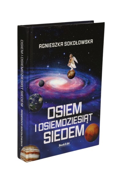 Osiem i osiemdziesiąt siedem Agnieszka Sokołowska