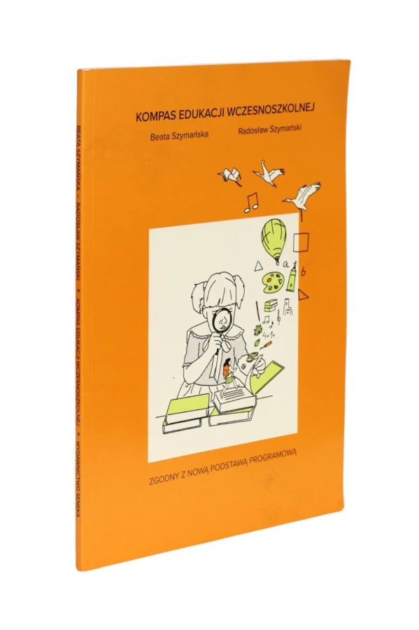 Kompas edukacji wczesnoszkolnej Szymańska