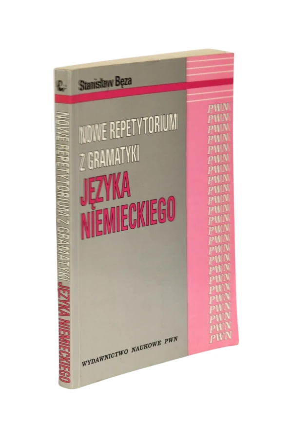 Nowe repetytorium z gramatyki Języka Niemieckiego Bęza