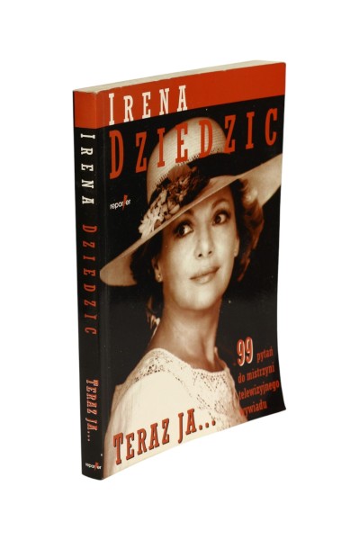 Teraz ja... Irena Dziedzic