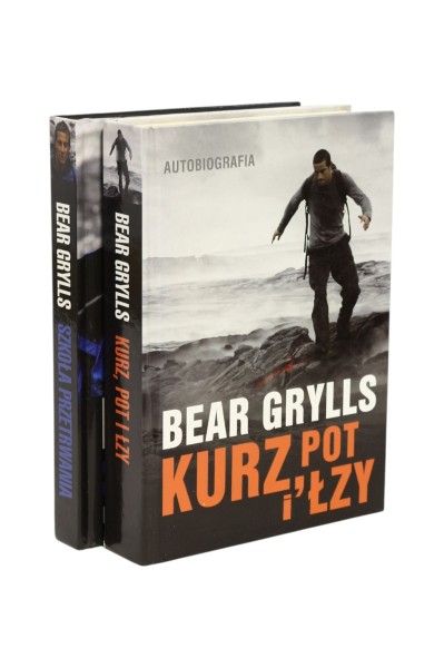 2x Grylls Szkoła przetrwania/ Kurz, pot i łzy
