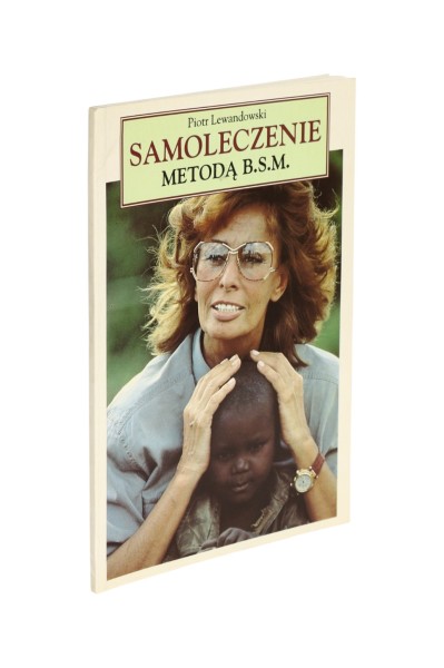 Samoleczenie metodą B.S.M. Lewandowski