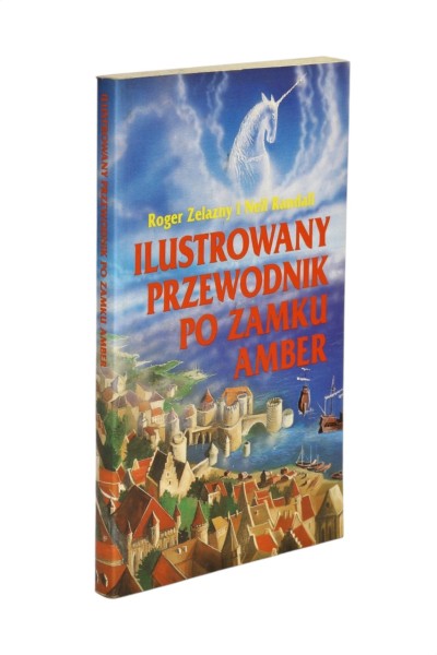 Ilustrowany przewodnik po zamku Amber Roger Zelazny